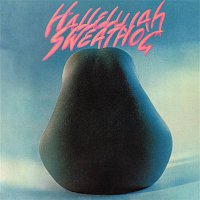 Sweathog – Hallelujah