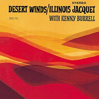 Illinois Jacquet – Desert Winds