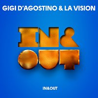 Gigi D'Agostino, LA Vision – In & Out
