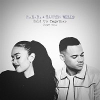 H.E.R. & Tauren Wells – Hold Us Together (Hope Mix)