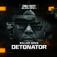 Killer Mike, Rock D The Legend – Detonator [Call of Duty: Black Ops 6]