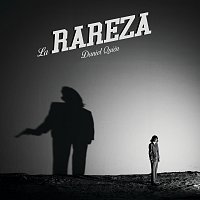 Daniel Quién – La Rareza