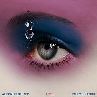 Alison Goldfrapp & Paul Woolford – Fever