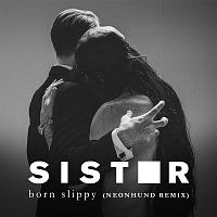 Born Slippy [Neonhund Remix]