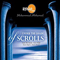 Muhammad al Shareef – Under the Shade of Scrolls, Vol. 3