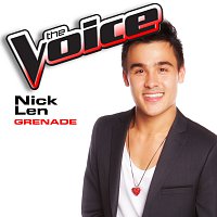 Nick Len – Grenade [The Voice Performance]