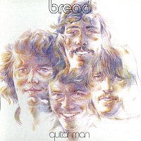 Bread – Guitar Man