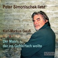 Peter Simonischek – Der Mann, der ins Gefrierfach wollte