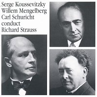 Willem Mengelberg – Serge Koussevitzky - Willem Mengelberg - Carl Schuricht conduct