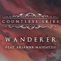 Countless Skies, Arianna Mahsayeh – Wanderer