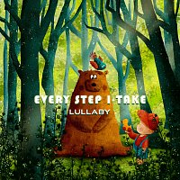 LalaTv – Every Step I Take