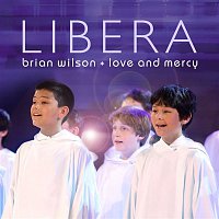 Libera – Brian Wilson: Love & Mercy