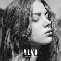 Ylva – This Ain't Love