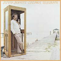 Jimmy Buffett – Coconut Telegraph