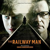 David Hirschfelder – The Railway Man [Original Motion Picture Soundtrack]