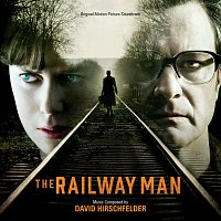 David Hirschfelder – The Railway Man [Original Motion Picture Soundtrack]