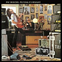 Pat Travers – Putting It Straight