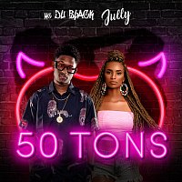 MC Du Black, Jully – 50 Tons