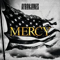 Ayron Jones – Mercy