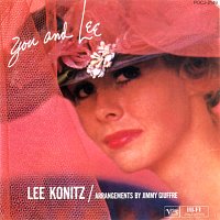 Lee Konitz – You And Lee
