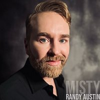 Randy Austin – Misty