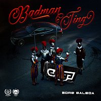 Bore Balboa – Badman Ting