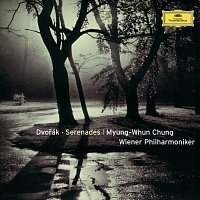 Wiener Philharmoniker, Myung-Whun Chung – Dvorák: Serenades for Strings and Winds