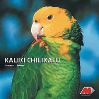 Vaddepalli Srinivas – Kaliki Chilukalu