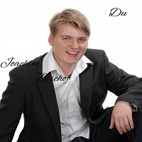 Joachim Bischof – Du