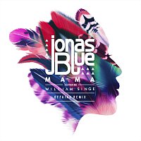 Jonas Blue, William Singe – Mama [OFFAIAH Remix]