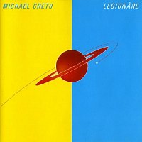 Michael Cretu – Legionare