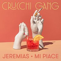 Crucchi Gang, JEREMIAS – Mi piace