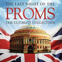 Přední strana obalu CD The Last Night of the Proms: The Ultimate Collection