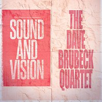 The Dave Brubeck Quartet – Sound and Vision