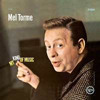 Mel Torme – My Kind Of Music