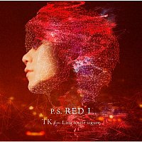 TK from Ling tosite sigure – P.S. Red I