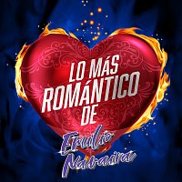 Emilio Navaira – Lo Más Romántico De