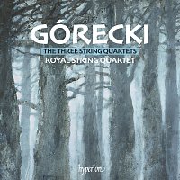 Górecki: String Quartets Nos. 1, 2 & 3