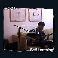 flatmate sessions, BOKO – Self Loathing