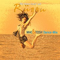 Erster Rugener Schlagerchor feat. Mac&Tosh – Wir feiern heut' auf Rugen Dance-Mix