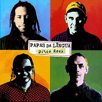 Papas Da Língua – Disco Rock