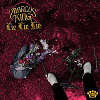 Marcus King – Lie Lie Lie