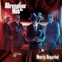 Adrenaline Mob – Dearly Departed