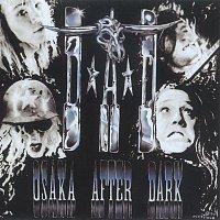 D-A-D – Osaka After Dark