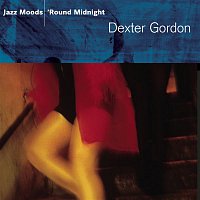 Dexter Gordon – Jazz Moods - 'Round Midnight