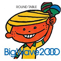 Round Table – Big Wave 2000