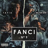 Tafia, Major Nine – Fanci No. 9