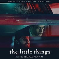 Thomas Newman – The Little Things (Original Motion Picture Soundtrack)
