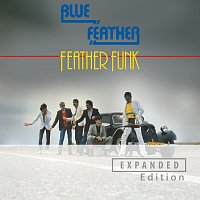 Blue Feather – Feather Funk [Remastered 2022 / Expanded Edition]