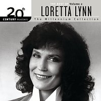 Loretta Lynn – 20th Century Masters: The Millennium Collection: The Best Of Loretta Lynn [Vol. 2]